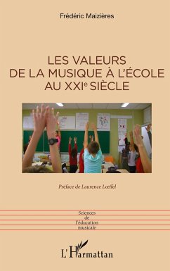 Cover Les valeurs de la musique à l'école au XXIe siècle