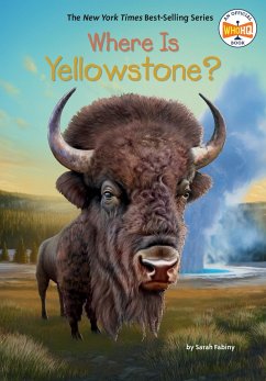 Where Is Yellowstone? - Fabiny, Sarah; Who Hq