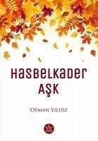 Hasbelkader Ask - Yildiz, Osman