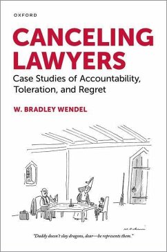 Canceling Lawyers - Wendel, W Bradley