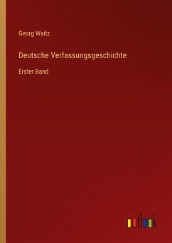 Deutsche Verfassungsgeschichte