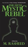 The Fifth Mystic Rebel
