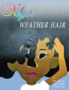 Nyla's Weather Hair - Edwards-Douglas, Makema