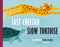 Fast Cheetah, Slow Tortoise - Westera, Bette