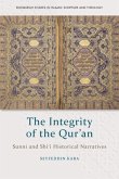 The Integrity of the Qur'an The Integrity of the Qur'an