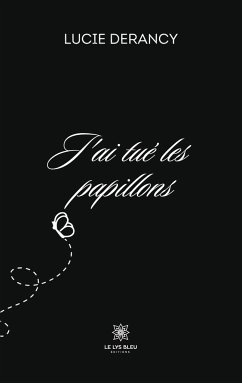Cover J'ai tué les papillons
