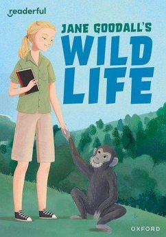 Readerful Rise: Oxford Reading Level 9: Jane Goodall's Wild Life - Ganeri, Anita