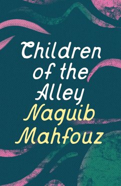 Children of the Alley - Mahfouz, Naguib