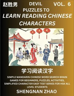 Devil Puzzles to Read Chinese Characters (Part 6) - Easy Mandarin Chinese Word Search Brain Games for Beginners, Puzzles, Activities, Simplified Character Easy Test Series for HSK All Level Students - Zhao, Shengnan