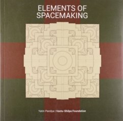 Elements of Spacemaking - Pandya, Yatin