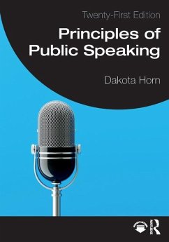 Principles of Public Speaking - Horn, Dakota