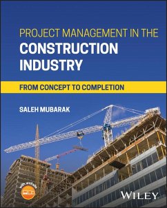 Project Management in the Construction Industry - Mubarak, Saleh A. (PMI; AACE International)