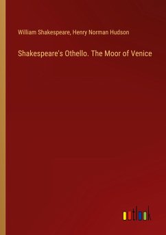 Shakespeare's Othello. The Moor of Venice