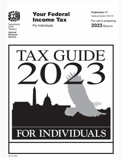 Tax Guide 2023 for Individuals - U. S. Internal Revenue Service (Irs)