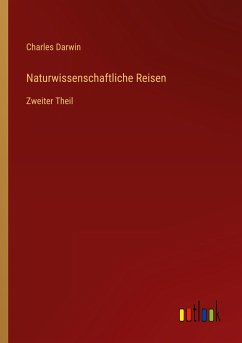 Naturwissenschaftliche Reisen