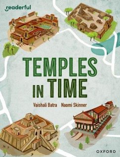 Readerful Independent Library: Oxford Reading Level 14: Temples in Time - Batra, Vaishali
