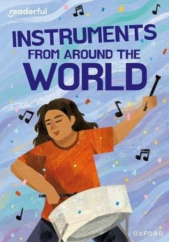 Readerful Rise: Oxford Reading Level 11: Instruments from Around the World - Holder, Nathan