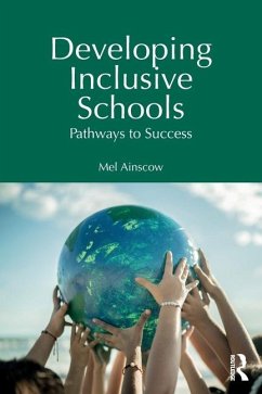 Developing Inclusive Schools - Ainscow, Mel