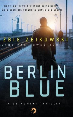 Berlin Blue - Zbikowski, Zbigniew