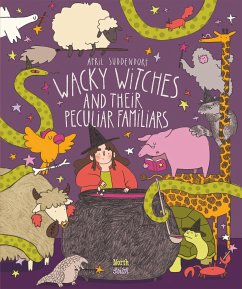 Wacky Witches and Their Peculiar Familiars - Suddendorf, April