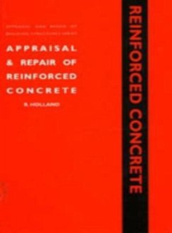 Appraisal and Repair of Reinforced Concrete - Holland, Robert