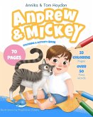Andrew and Mickey's Coloring & Activity Book for Toddlers