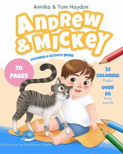 Andrew and Mickey's Coloring & Activity Book for Toddlers - Haydon, Annika; Haydon, Tom