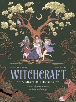 Witchcraft - A Graphic History - Squire, Lindsay