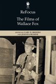 Refocus: The Films of Wallace Fox