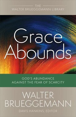 Grace Abounds - Brueggemann, Walter