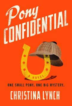 Pony Confidential - Lynch, Christina