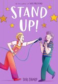 Stand Up! (a Graphic Novel) Stand Up! (a Graphic Novel)