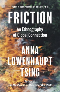 Friction - Tsing, Anna Lowenhaupt