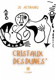 Cristaux des dunes'