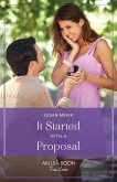 It Started With A Proposal (eBook, ePUB)