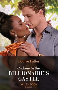 Undone In The Billionaire's Castle (eBook, ePUB) - Fuller, Louise