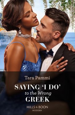 Saying 'I Do' To The Wrong Greek (eBook, ePUB) - Pammi, Tara