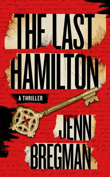 The Last Hamilton (eBook, ePUB)