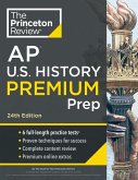 Princeton Review AP U.S. History Premium Prep, 24th Edition (eBook, ePUB)