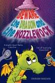 Beware the Dragon and the Nozzlewock (eBook, ePUB)