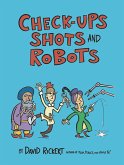 Checkups, Shots, and Robots (eBook, ePUB)