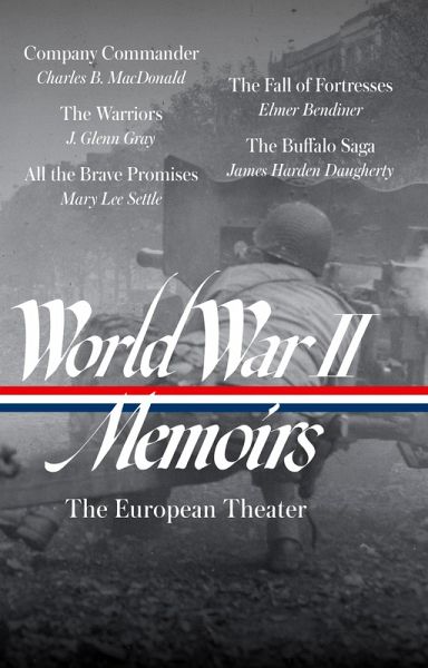 World War II Memoirs: The European Theater (LOA #385) (eBook, ePUB)