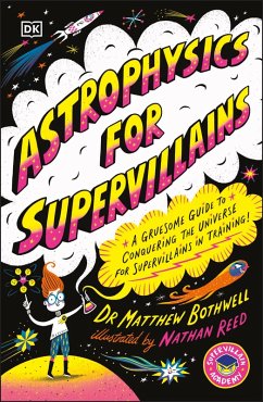Astrophysics for Supervillains (eBook, ePUB) - Bothwell, Matt