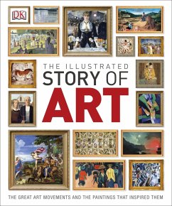 The Illustrated Story of Art (eBook, ePUB) - Dk