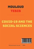 COVID-19 and the Social Sciences (eBook, ePUB)