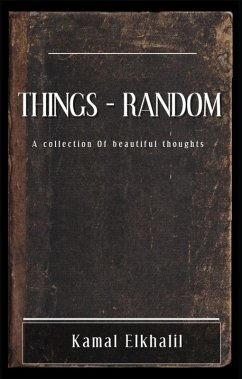 Things Random (eBook, ePUB) - Elkhalil, Kamal