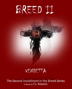 Breed, Vendetta (eBook, ePUB) - Roberts, T. L.