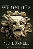 We Gather (eBook, ePUB)