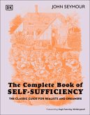 The Complete Book of Self-Sufficiency (eBook, ePUB)