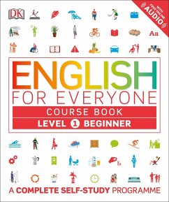 English for Everyone Course Book Level 1 Beginner (eBook, ePUB) - Dk